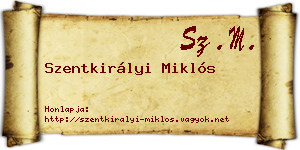 Szentkirályi Miklós névjegykártya